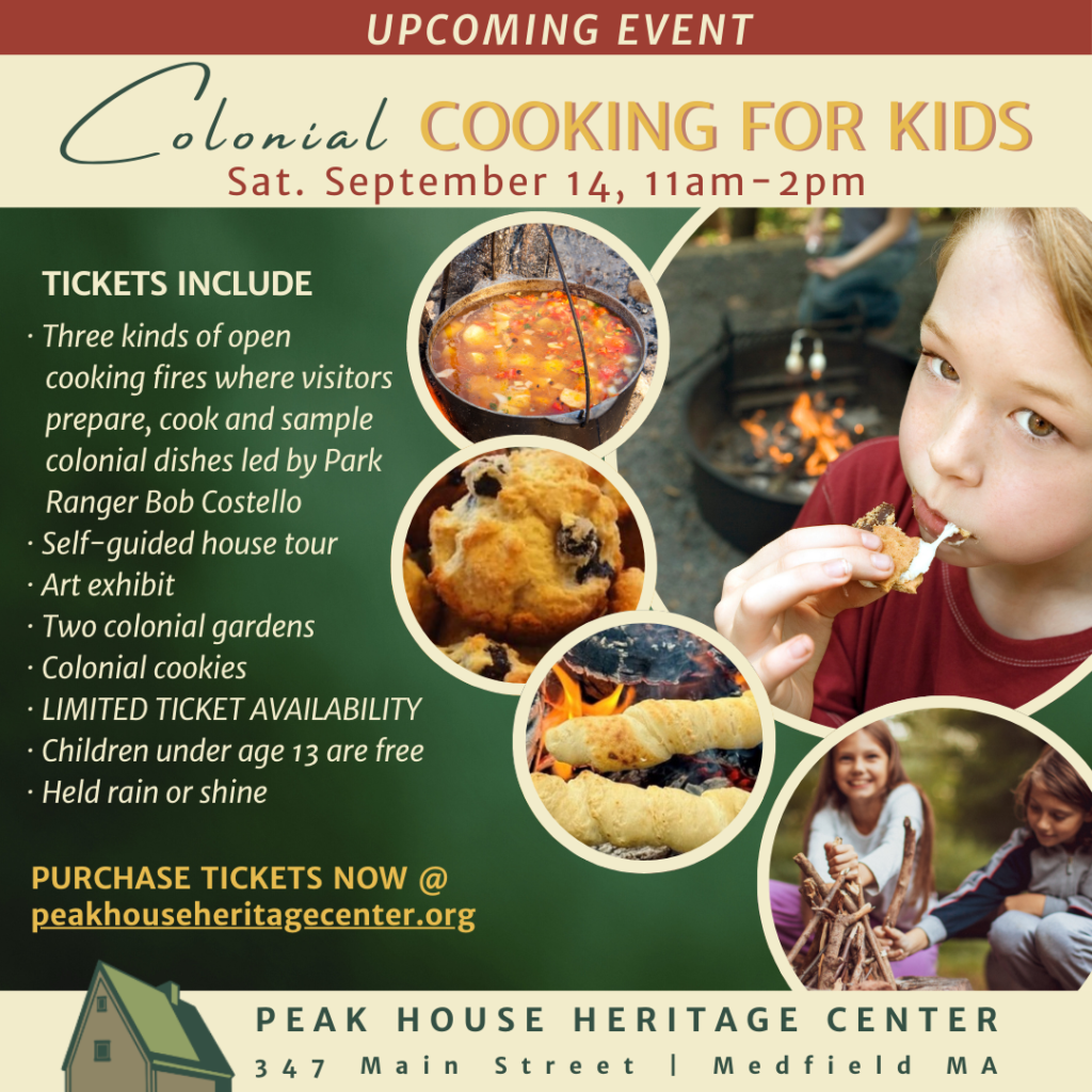 Colonial Cooking for Kids Ad. Sat. September 14, 11am-2pm. Cook and sample colonial dishes