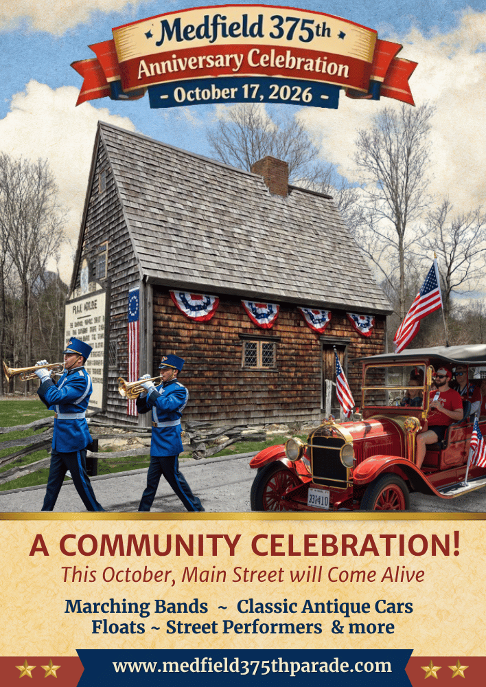 375th Anniversary Celebration and parade announcement, October 17, Medfield MA.